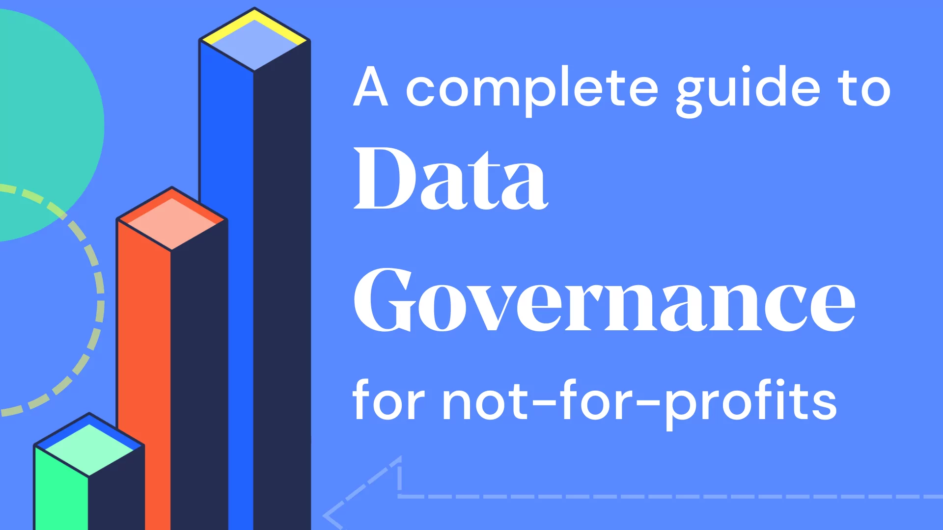 A complete guide to data governance for not-for-profits